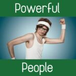 Powerful People